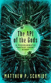 The api of the gods cover image