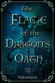 The Flame of the Dragon's Oath cover image