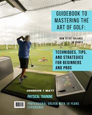 Mastering the Art of Golf cover image