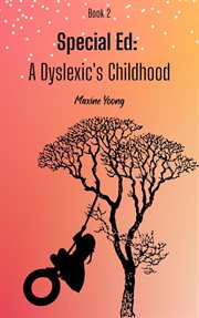 Special Ed : A Dyslexic's Childhood cover image