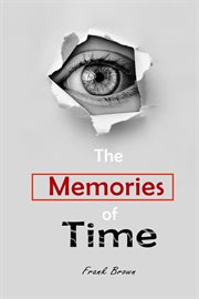 The memories of time cover image