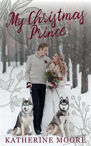 My christmas prince cover image