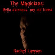Hello Darkness, My Old Friend cover image
