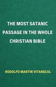 The most satanic passage in the whole christian bible cover image