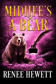 Midlife's a bear cover image