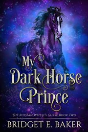 My Dark Horse Prince cover image