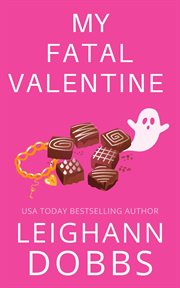 My Fatal Valentine cover image