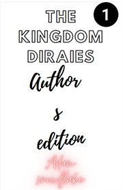 The kingdom diaries : Kingdom Diraies cover image