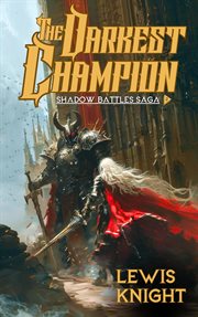 The Darkest Champion cover image