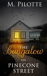 The Bungalow on Pinecone Street cover image