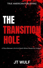 The Transition Hole cover image