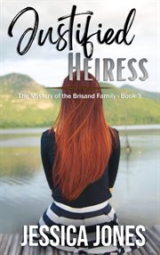 Justified Heiress cover image