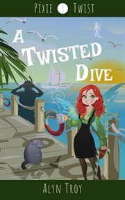 A Twisted Dive cover image