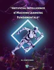 Artificial Intelligence and Machine Learning Fundamentals : Course cover image