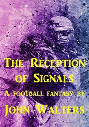 The Reception of Signals cover image