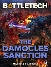 Battletech: the damocles sanction : The Damocles Sanction cover image