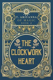 The Clockwork Heart cover image