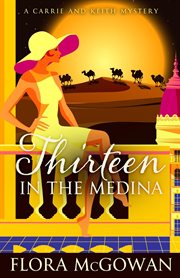 Thirteen in the Medina cover image