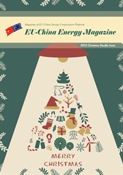 EU China Energy Magazine 2022 Christmas Double Issue cover image
