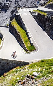 Biking in Switzerland cover image