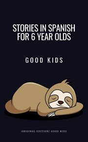 Stories in spanish for 6 year olds cover image