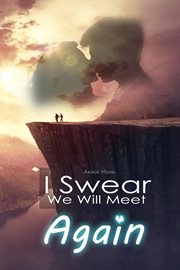 I Swear We Will Meet Again cover image