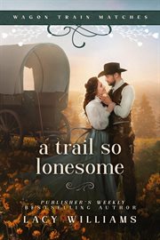 A trail so lonesome cover image