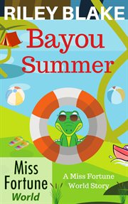 Bayou summer cover image