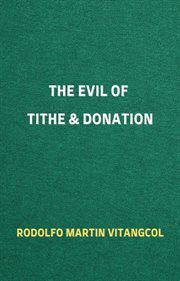 The Evil of Tithe & Donation cover image