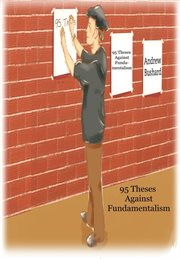 95 Theses Against Fundamentalism cover image