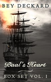 Baal's Heart : Box Set Volume 1. Baal's Heart cover image