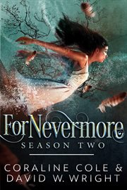Fornevermore: season two : Season Two cover image