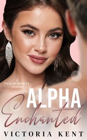 Alpha enchanted cover image