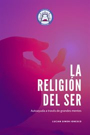 La Religión del Ser cover image