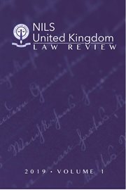 NILS United Kingdom Law Review : 2019 Volume 1. NILS United Kingdom Law Review cover image