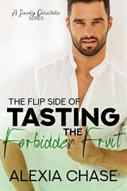 The flip side of tasting the forbidden fruit cover image