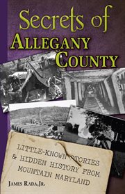 Secrets of Allegany County : Secrets cover image