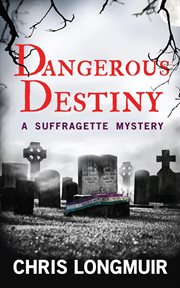Dangerous destiny cover image