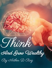 Think and grow wealthy cover image