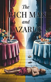 The Rich Man and Lazarus cover image