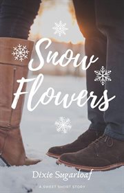 Snow Flowers cover image