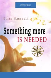 Something more is needed cover image