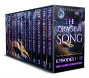 The Dragel's Song Season One Boxed Set : Episodes 1-12. Dragel's Song cover image