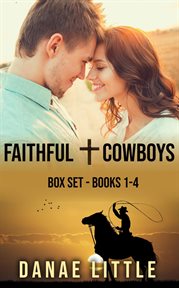 Faithful Cowboys Box Set : Faithful Cowboys cover image
