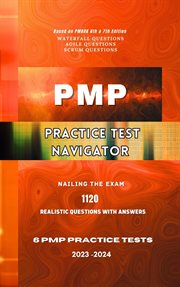 PMP Practice Test Navigator : Nailing the Exam cover image
