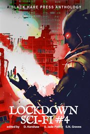 Sci-fi #4: lockdown science fiction adventures : Fi #4 cover image