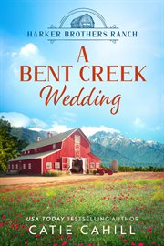 A Bent Creek Wedding cover image