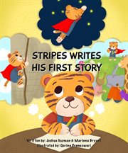 Stripes writes his first story cover image