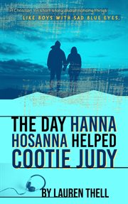 The Day Hanna Hosanna Helped Cootie Judy cover image