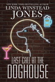 Last call at the doghouse cover image